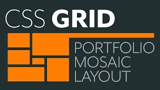 Build a Mosaic Portfolio Layout with CSS Grid