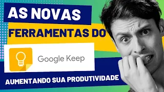 Organize sua vida e AUMENTE sua produtividade | GOOGLE KEEP #01