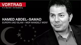 Hamed Abdel-Samad – Europa und Islam - Wer wandelt wen? – DAI Heidelberg