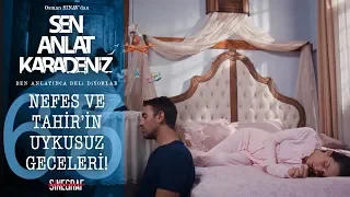 Masal’ın gelişi ile uykusuz geceler! - Sen Anlat Karadeniz 63.Bölüm