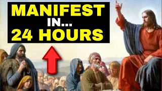 HIDDEN TEACHINGS of The Bible Explains How To MANIFEST What You Want In 24 HOURS