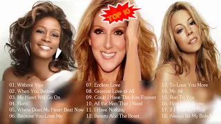 Celine Dion 🎶 Whitney Houston, Mariah Carey, Greatest Hits playlist - Best Songs of World Divas 2024