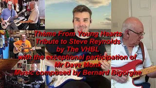 Theme from young hearts - A tribute to Steve Reynolds - The VHBL with Dave Monk