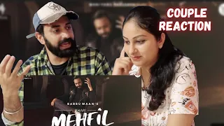 Bhari Mehfil (Full Video) | Babbu Maan | Latest Hindi Songs 2022|Kunaal Verma |Couple Reaction Video