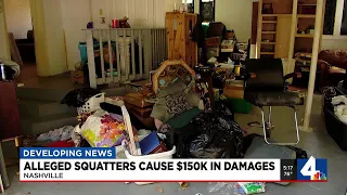 Alleged squatters cause $150K in damages