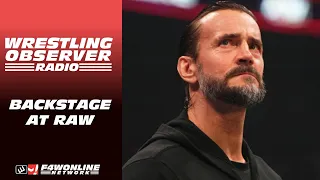 CM Punk was backstage at Raw: Wrestling Observer Radio