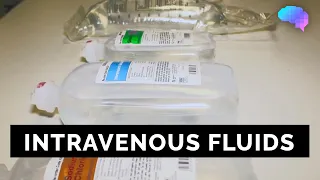 A guide to intravenous fluids (IV) | UKMLA | CPSA