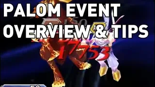 Dissidia Opera Omnia - Palom Event Overview & Tips