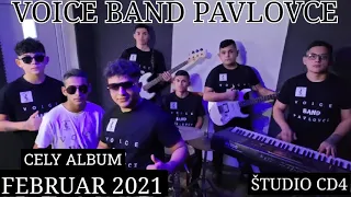 Voice Band Pavlovce 2021 - Cely Album - Studio CD4