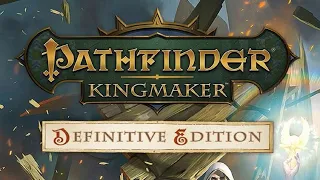 Времяпрепровождение в Pathfinder: Kingmaker - Definitive Edition