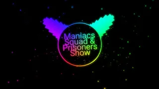 Maniacs Squad & Prisoners Show - Bella Ciao [Ninja Bass]