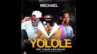 brand new Micheal x y celeb x sky dollar #yolole #prodbySnizzybeatx #mentionedyou #supergovernment