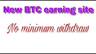 New BTC earning site. Simple to earn free bitcoin
