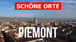 Reise nach Piemont, Italien | Stadt Turin, Asti, Cuneo, Novara | 4k Video | Piemont was zu besuchen