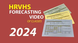 2024 HRVHS Forecasting Video of Classes