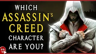 Which Assassin's Creed Character Are You?