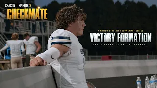 Victory Formation S1 E2:  Checkmate