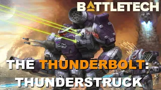 BATTLETECH: The Thunderbolt