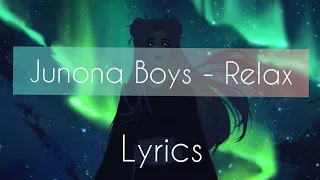 Junona Boys - Relax | Lyrics | Bass Boosted🔊 | digo's World |