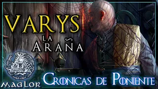 🕷️ Historia de Varys (Parte I) "La Araña" 🕸️ | Cronicas de Poniente