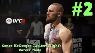 Different Kind Of Energy : Conor McGregor (Welterweight) UFC 3 Career Mode : Part 2 (PS4)