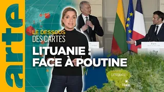 Lituanie : dans le viseur de Poutine | L'essentiel du Dessous des Cartes | ARTE