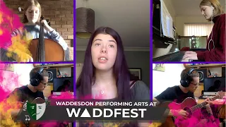 July by Noah Cyrus (Cover) - Waddesdon Performing Arts | Virtual WaddFest 2020