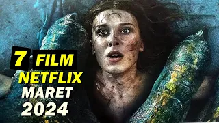 Daftar 7 Film Netflix Terbaru 2024 I Tayang Maret 2024