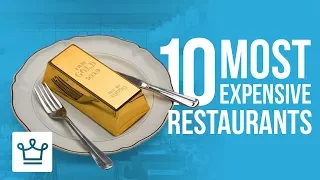 Top 10 Most Expensive Restaurants In The World