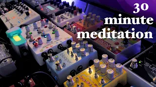 30min Meditation: Habit+Blooper+Mood+  NU-33 in Airpatch + Condor + Synesthesia + NightSky + Volante