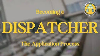 911 Dispatcher Application Process (Broken Down by a 911 Dispatcher)