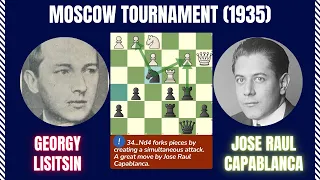 Chess Game | Georgy Lisitsin vs Jose Raul Capablanca | Moscow Tournament 1935