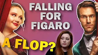 Falling for Figaro  | A tragedy | Review and breakdown