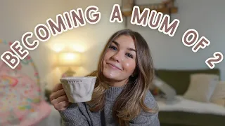 Watch This BEFORE Becoming a Mum of 2: Things I Wish I'd Known