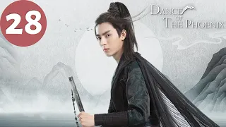 ENG SUB | Dance of the Phoenix | EP28 | 且听凤鸣 | Yang Chaoyue, Xu Kaicheng