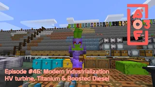 All of Fabric 3 #46 - Modern Industrialization: HV turbine, Titanium & Boosted Diesel