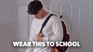 How You SHOULD Dress To School