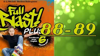 Full Blast! Plus 6 НУШ Module 7 Teen life Lesson 7e pp. 88-89 Student's Book