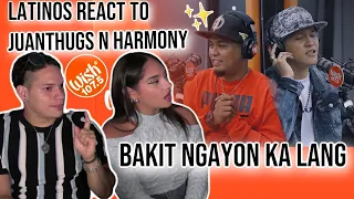 THIS is what makes FILIPINO RAP so special|Latinos react to JuanThugs n Harmony Bakit Ngayon Ka Lang