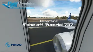 BOEING 737 Pilot - Take-off Tutorial - PMDG FS2020 Deutsch