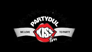 Partydul Kiss FM ❌ Martie 2023  ❌ Dj Alin Chiritescu ❌ Proposal Mix Part. 1