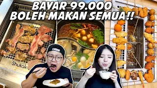 CUMA 99.000 BOLEH MAKAN BAKAR, KUAH, DAN GORENG SEPUASNYA !! ADA SUSHI DAN PASTA JUGA...