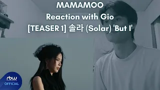 MAMAMOO Reaction with Gio [TEASER 1] 솔라 (Solar) 'But I'