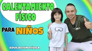 Calentamiento Físico para NIÑOS