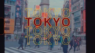 TOKYO - Super 8