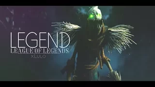 [GMV] League of Legends - Legend.