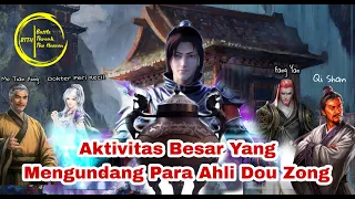 Battle Through The Heavens " AKTIVITAS  " Chapter 835 to 837 Full Durasi Panjang