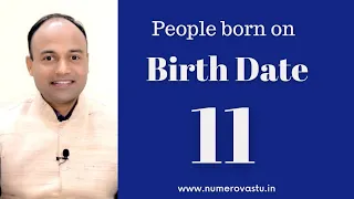 birth date 11 | Master number 11 | People Born on date 11