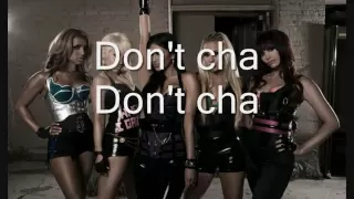 The Pussycat Dolls-Don' t Cha(Without Busta Rhymes+lyrics)