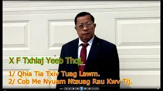 X F Txhiaj Yeeb Thoj - Hais Zaj Txiv Xaiv Cob Dab Ntsuag 3/28/2020